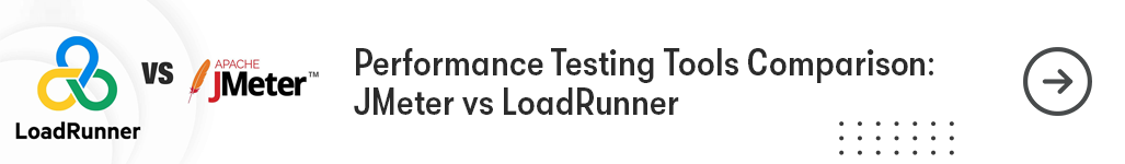 Performance Testing Tools Comparison JMeter vs LoadRunner - Read more.png